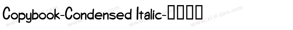Copybook-Condensed Italic字体转换